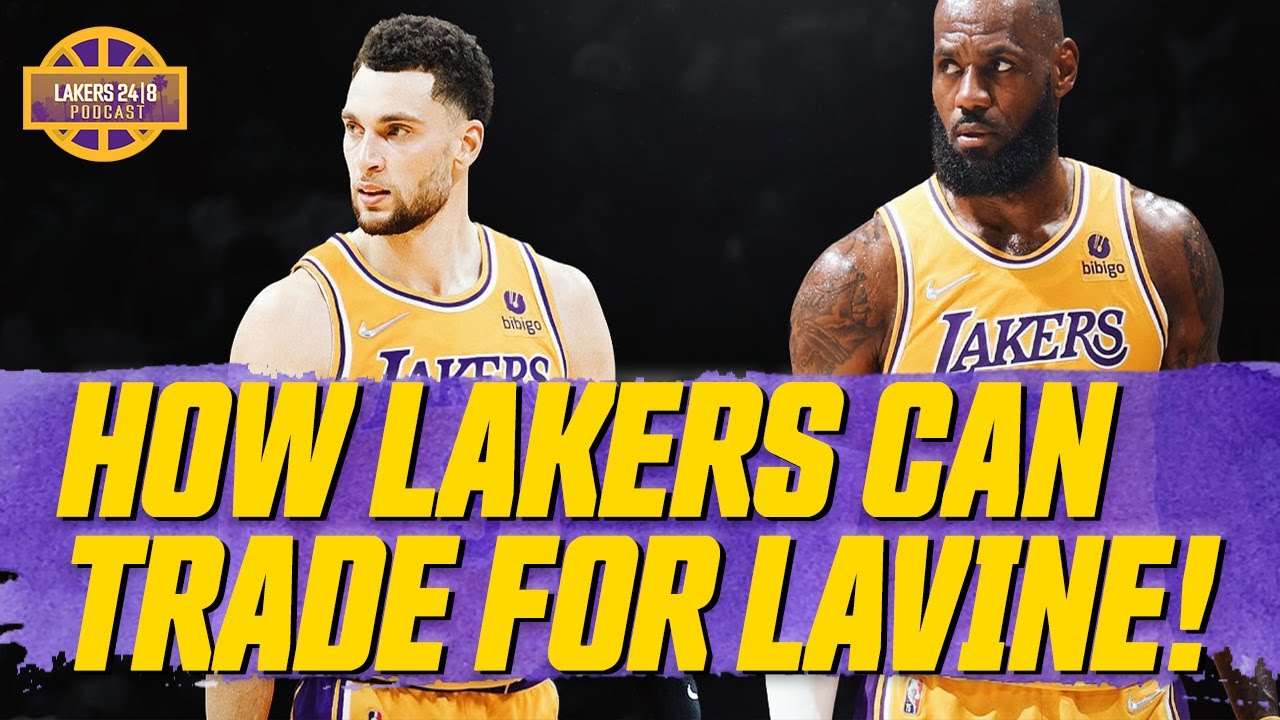 Lakers zach lavine trade